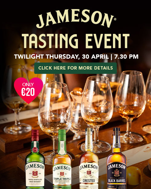 A Graphic to promote our Jameson Tasting Event on Twilight Thursday in Limerick City Centre. Enjoy a fantastic evening all about Whiskey hosted by Jameson Brand Ambassador, Ciarán Odlum.
