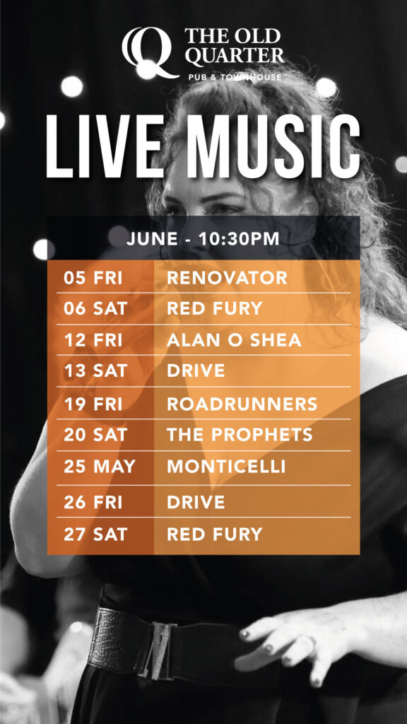 Live music band lineup in June 2026 at The Old Quarter with free entry in the heart of Limerick city.