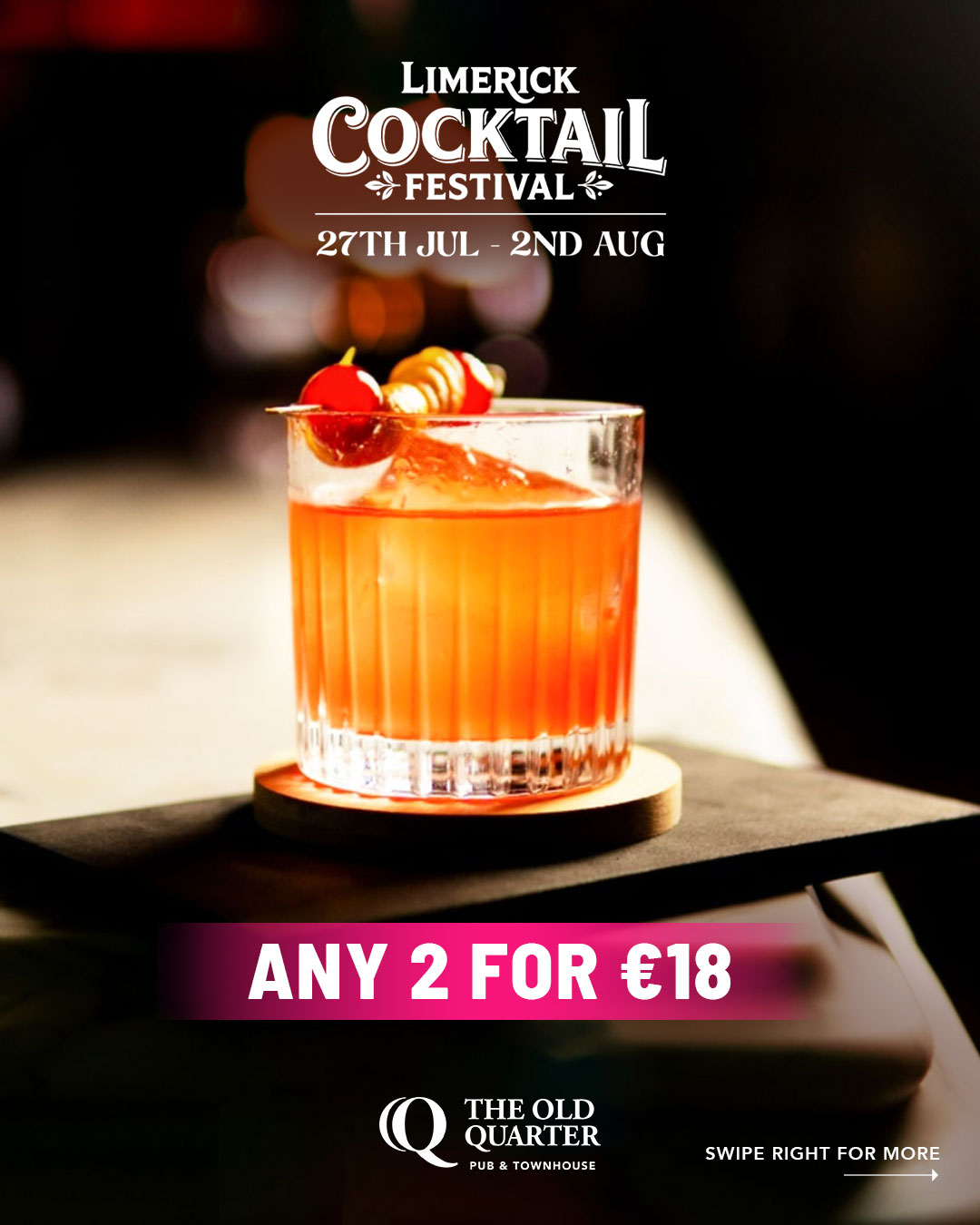 The Old Quarter Pub is delighted to be part of the very first Limerick Cocktail Festival. ✨ Any 2 Cocktails for €18 ✨ Choose from our full cocktail menu ✨ Exclusive with your Festival Wristband Whether you’re a fan of classics or looking to discover a new favourite, this is the perfect excuse to sip your way through the festival.